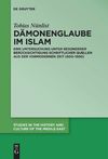 N&#252;nlist T.  D&#228;monenglaube im Islam